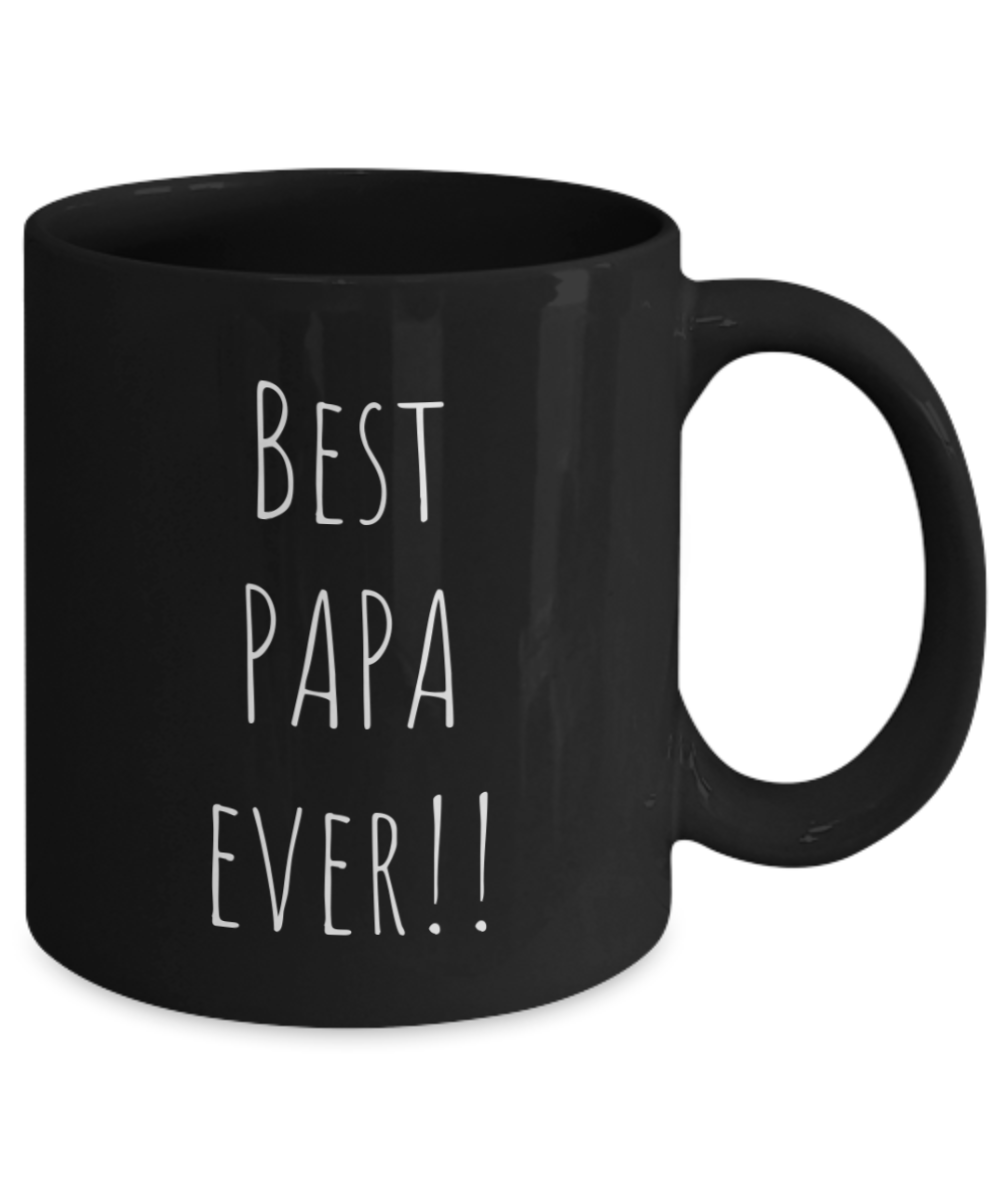 Best PAPA ever!! 11oz coffee mug black