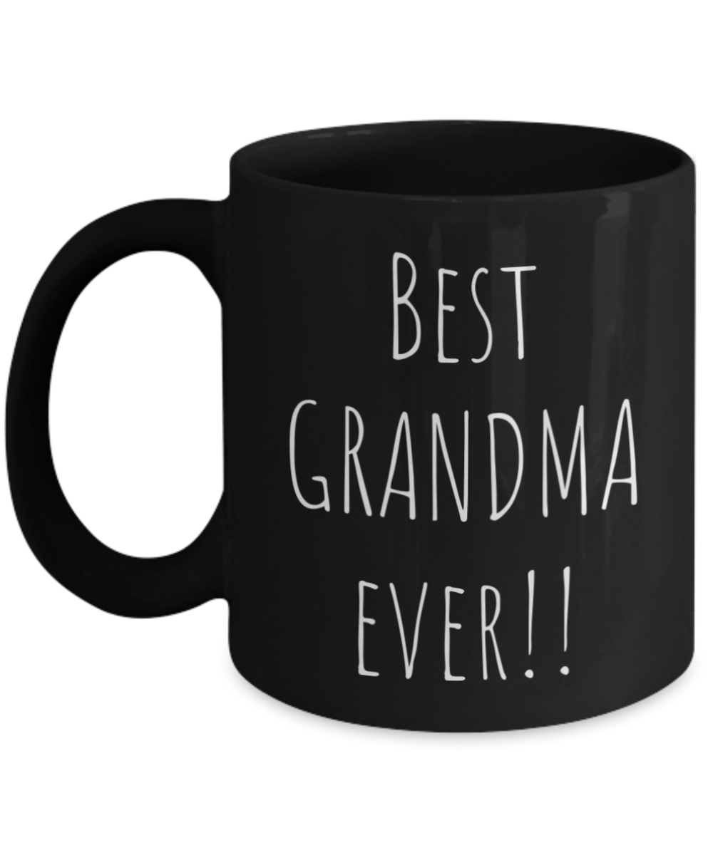 Best GRANDMA ever!! 11oz black coffee mug
